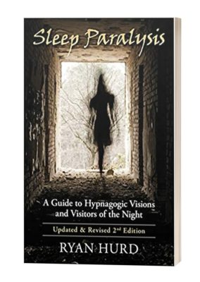 image shows book cover for Sleep paralysis: A guide to hypnagogic visions and visitors of the night